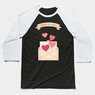 Love is Love Envelope Baseball T-Shirt